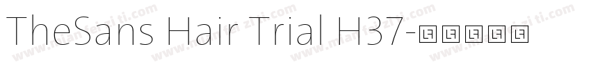 TheSans Hair Trial H37字体转换